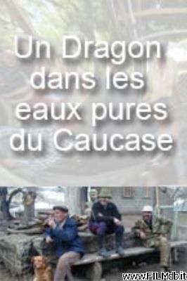 Cartel de la pelicula Un dragon dans les eaux pures du Caucase