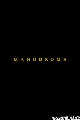 Affiche de film Manodrome