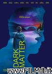 poster del film Dark Matter