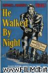poster del film he walked by night