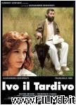 poster del film Ivo il tardivo