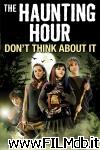 poster del film The Haunting Hour: Don't Think About It [filmTV]