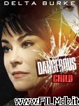 poster del film Dangerous Child [filmTV]