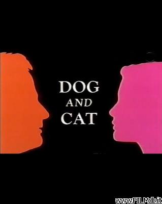 Locandina del film Dog and Cat [filmTV]