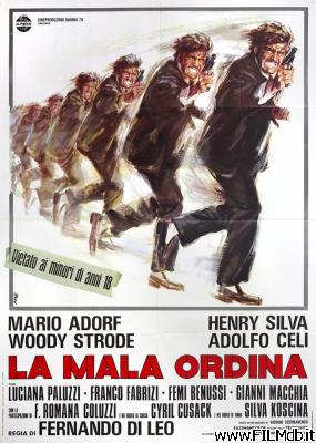 Locandina del film La mala ordina