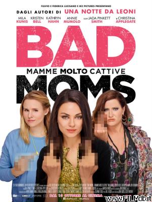 Locandina del film bad moms - mamme molto cattive