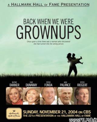 Locandina del film Back When We Were Grownups [filmTV]