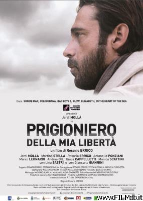 Affiche de film prigioniero della mia libertà