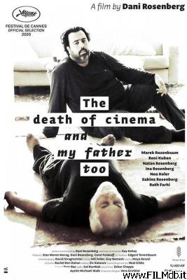 Locandina del film The Death of Cinema and my Father Too