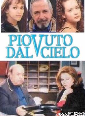 Poster of movie Piovuto dal cielo [filmTV]
