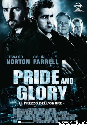 Locandina del film pride and glory - il prezzo dell'onore