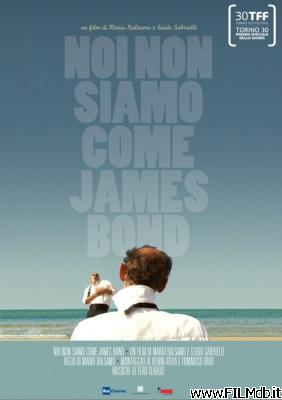 Poster of movie Noi non siamo come James Bond