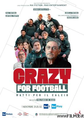 Affiche de film Crazy for Football - Matti per il calcio [filmTV]