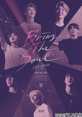 poster Locandina del film Bring the Soul: The Movie