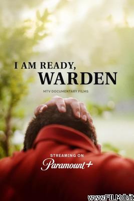 Locandina del film I am Ready, Warden [corto]