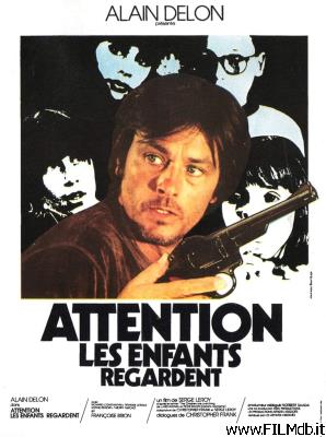 Affiche de film Attention, les enfants regardent