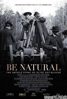 Affiche de film Be Natural: The Untold Story of Alice Guy-Blaché