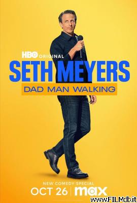 Locandina del film Seth Meyers: Dad Man Walking