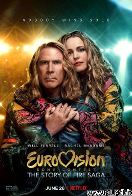 poster Locandina del film Eurovision Song Contest - La storia dei Fire Saga