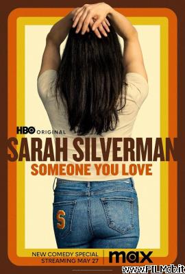 Locandina del film Sarah Silverman: Someone You Love [filmTV]