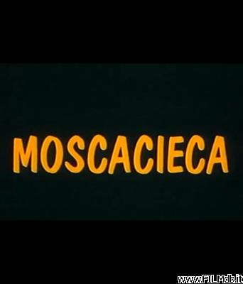 Cartel de la pelicula Moscacieca [filmTV]