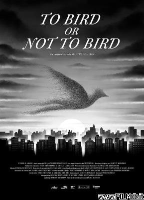 Poster of movie To bird or not to bird [corto]