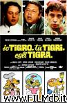 poster del film io tigro, tu tigri, egli tigra