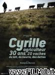 poster del film Cyrille, agriculteur, 30 ans, 20 vaches, du lait, du beurre, des dettes
