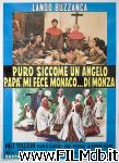poster del film Puro siccome un Angelo papà mi fece monaco... di Monza