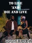poster del film To Live and Die and Live