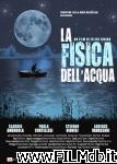 poster del film La fisica dell'acqua