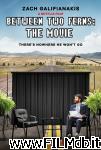 poster del film Between Two Ferns: The Movie