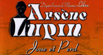 logo serie-tv Arsène Lupin joue et perd
