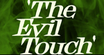 logo serie-tv Evil Touch