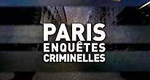 logo serie-tv Paris Criminal Investigations (Paris, enquêtes criminelles)